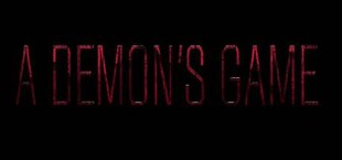 A Demon's Game - Episode 1