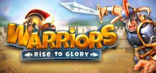 Warriors: Rise to Glory!