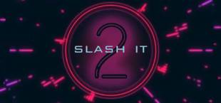 Slash It 2