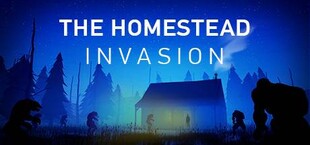 The Homestead Invasion