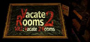 VR2: Vacate 2 Rooms (Virtual Reality Escape)