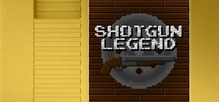 Shotgun Legend