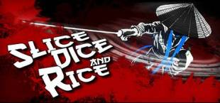 Slice, Dice & Rice