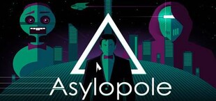 Asylopole