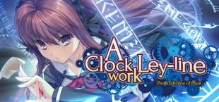 A Clockwork Ley-Line: The Borderline of Dusk