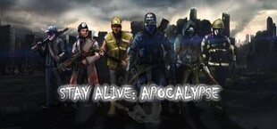 Stay Alive: Apocalypse