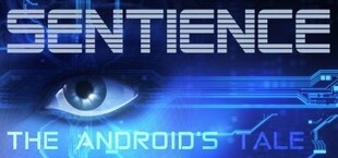 Sentience: The Android's Tale