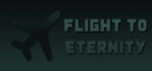 Flight to Eternity