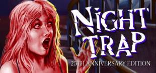 Night Trap - 25th Anniversary Edition