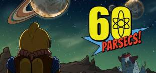 60 Parsecs!