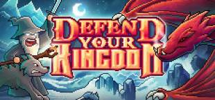 Defend Your Kingdom