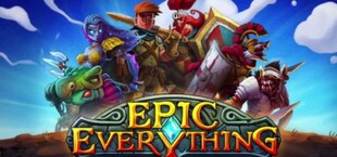 Epic Everything