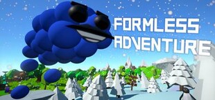 Formless Adventure