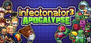 Infectonator 3: Apocalypse