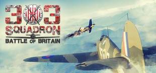 303 Squadron: Battle of Britain