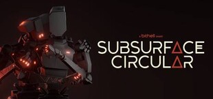 Subsurface Circular