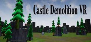 Castle Demolition VR