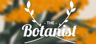 The Botanist