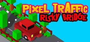 Pixel Traffic: Risky Bridge