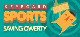 Keyboard Sports - Saving QWERTY