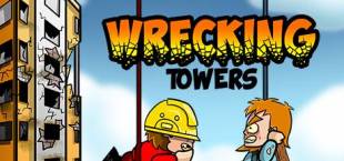 Wrecking Towers