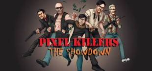 Pixel Killers - The Showdown