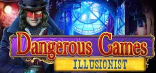 Dangerous Games: Illusionist Collector's Edition