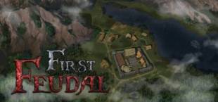 First Feudal