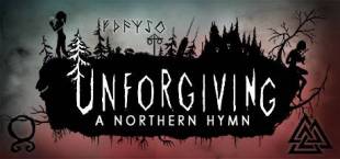 Unforgiving - A Northern Hymn