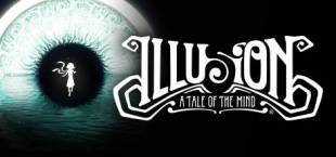 Illusion: A Tale of the Mind