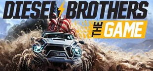 Diesel Brothers: Truck Building Simulator