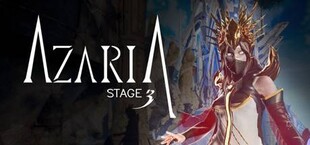 Stage 3: Azaria