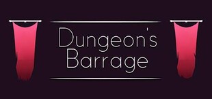 Dungeon's Barrage