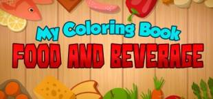 My Coloring Book: Food and Beverage