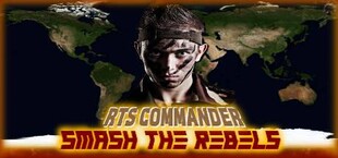 RTS Commander: Smash the Rebels