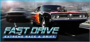 FAST DRIVE: Extreme Race