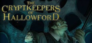 The Cryptkeepers of Hallowford