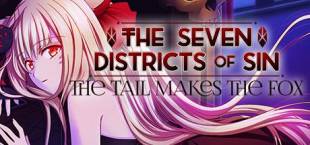 The Seven Districts of Sin: The Tail Makes the Fox - Episode 1