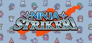 Ninja Striker!