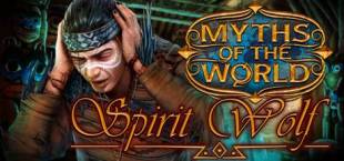 Myths of the World: Spirit Wolf Collector's Edition