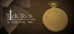 Tick Tock: A Tale for Two