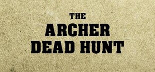 THE ARCHER: Dead Hunt