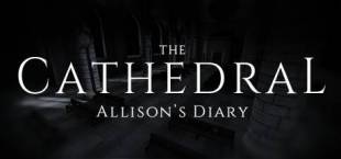 The Cathedral: Allison's Diary