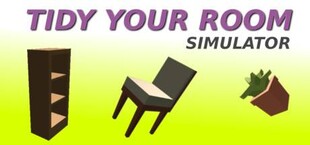 Tidy Your Room Simulator