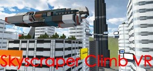 Skyscraper Climb VR