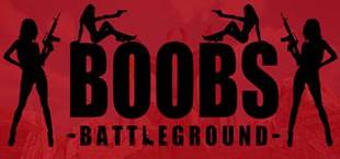 BOOBS BATTLEGROUND