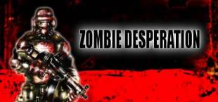 Zombie Desperation