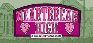 Heartbreak High: A Break-Up Simulator