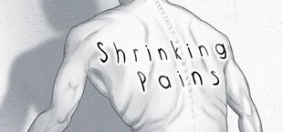 Shrinking Pains