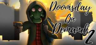 Doomsday on Demand 2